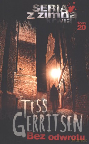 Bez odwrotu (pocket) - Tess Gerritsen [KSIĄŻKA]