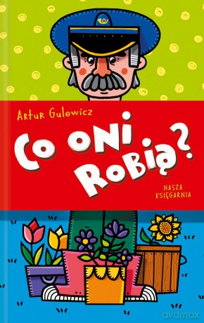 Co oni robią - Artur Gulewicz [KSIĄŻKA]