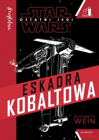 Eskadra Kobaltowa - Elizabeth Wein [KSIĄŻKA]