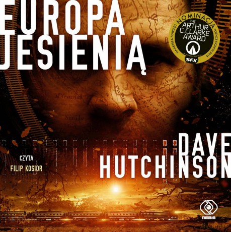 Europa jesienią. Pęknięta Europa (Tom 1) - Dave Hutchinson [AUDIOBOOK]