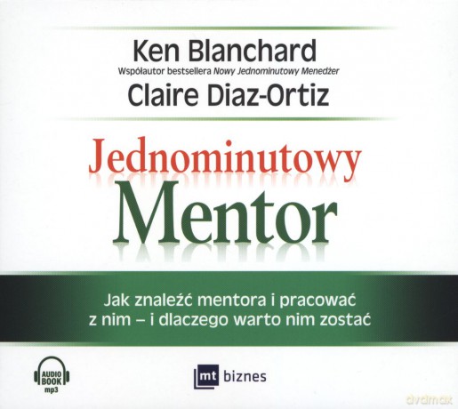 Jednominutowy mentor - Ken Blanchard [AUDIOBOOK]