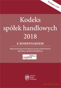 Kodeks spółek handlowych z komentarzem - Michał Koralewski [KSIĄŻKA[+[CD]