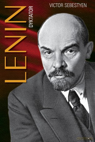 Lenin dyktator - Victor Sebestyen [KSIĄŻKA]