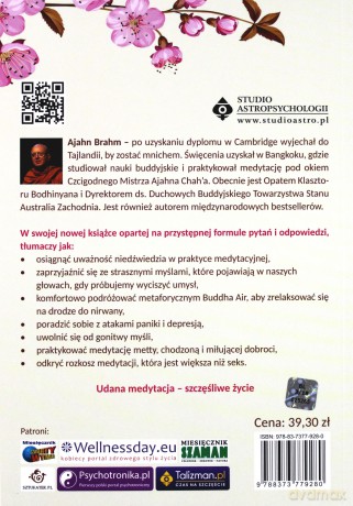 Mądrość buddyjskiego mnicha. Od świadomej medytacji po eliminację niepokoju i gonitwy myśli - Ajahn Brahm [KSIĄŻKA]