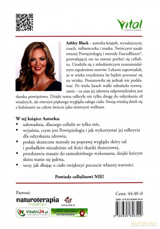 Mit cellulitu. To nie tłuszcz, to powięzi. Skuteczna eliminacja powszechnego problemu - Ashley Black [KSIĄŻKA]