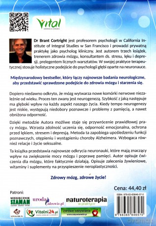Neurogeneza regeneracja mózgu. 4 stopniowy program eliminowania chorób neurodegeneracyjnych o naukowo potwierdzonej skuteczności - Brant Cortright [KSIĄŻKA]