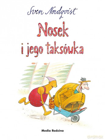Nosek i jego taksówka - Sven Nordqwist [KSIĄŻKA]