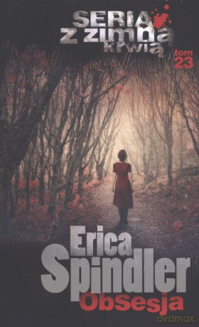 Obsesja (pocket) - Erica Spindler [KSIĄŻKA]