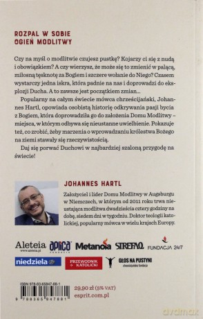 Ogień w moim sercu. Zdumiewająca podróż do krainy modlitwy - Johannes Hartl [KSIĄŻKA]