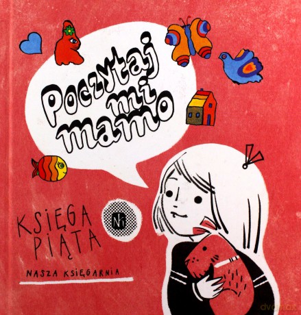 Poczytaj mi mamo. Księga piąta [KSIĄŻKA]