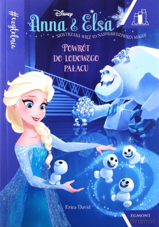 Powrót do lodowego pałacu. Anna i Elsa - Erica David [KSIĄŻKA]