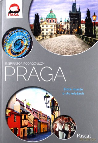 Praga. Inspirator podróżniczy [KSIĄŻKA]