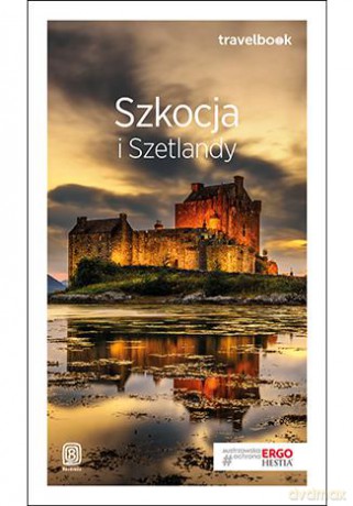 Szkocja i Szetlandy. Travelbook - Piotr Thier [KSIĄŻKA]