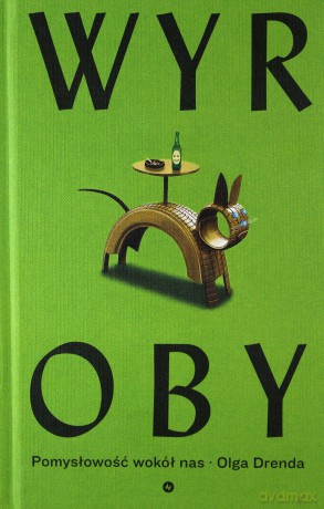 Wyroby. Pomysłowość wokół nas - Olga Drenda [KSIĄŻKA]