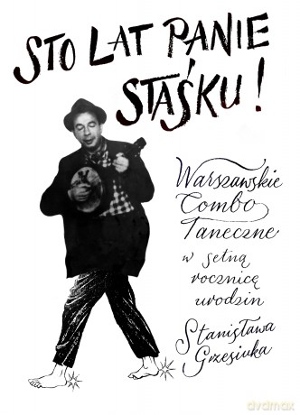 Warszawskie Combo Taneczne: Sto lat panie Staśku! (digibook) [CD]