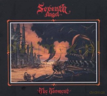 Seventh Angel: The Torment (Remastered + Bonus Tracks) (digipack) [CD]