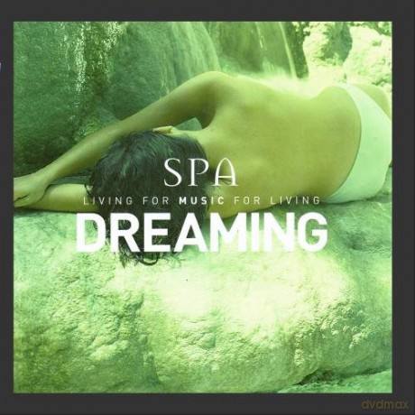 Global Journey: Dreaming (Spa Series) [CD]