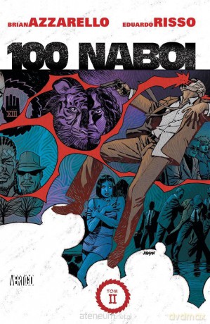 100 Naboi (Tom 2) - Brian Azzarello, Eduardo Risso [KOMIKS]