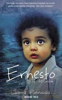 Ernesto. Brat delfinów - Joanna Piotrowska [KSIĄŻKA]