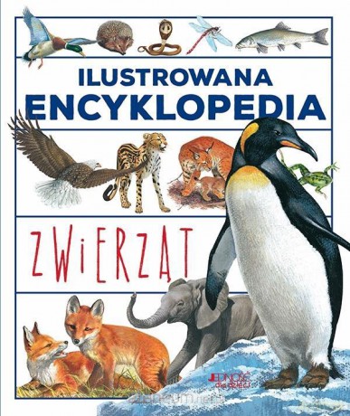 Ilustrowana encyklopedia zwierząt [KSIĄŻKA]