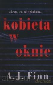 Kobieta w oknie - A.J. Finn [KSIĄŻKA]