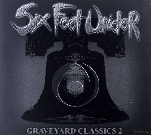Six Feet Under: Graveyard Classics II (digipack) [CD]