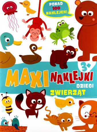 Maxinaklejki. Dzieci zwierząt [KSIĄŻKA]