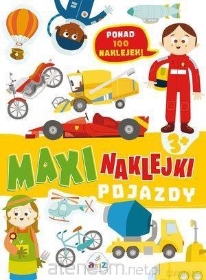 Maxinaklejki. Pojazdy [KSIĄŻKA]