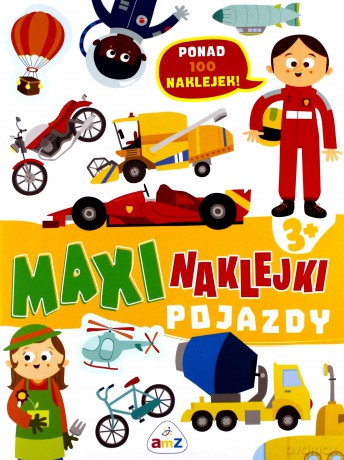 Maxinaklejki. Pojazdy [KSIĄŻKA]