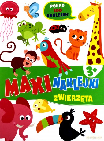 Maxinaklejki. Zwierzęta [KSIĄŻKA]