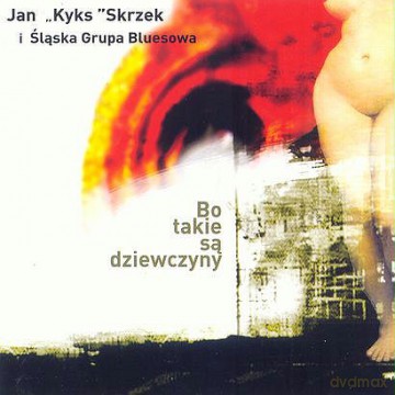 Jan Skrzek: Bo takie są dziewczyny [CD]