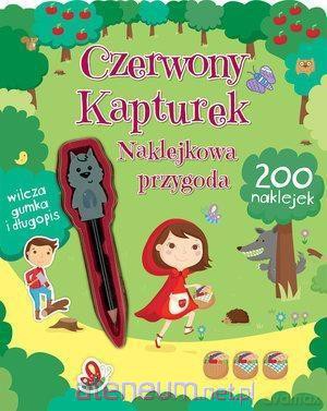 Naklejkowa przygoda. Czerwony Kapturek [KSIĄŻKA]