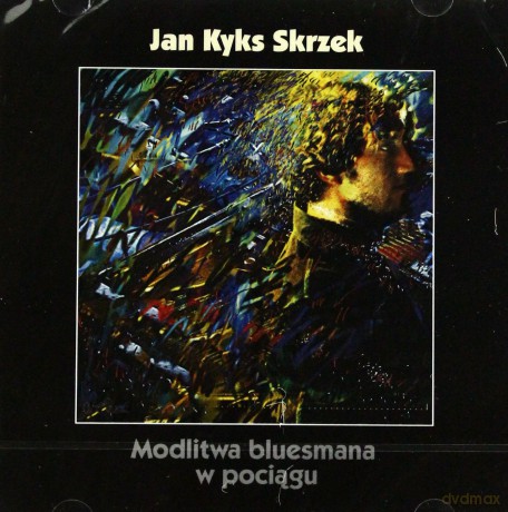 Jan Skrzek: Modlitwa Bluesmana w Pociągu + Bonusy (Reedycja) [CD]