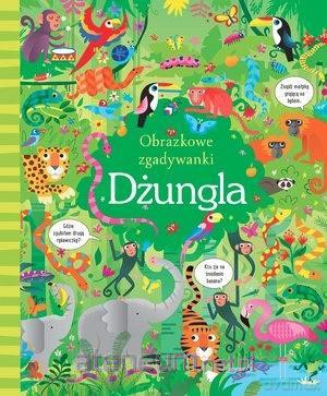 Obrazkowe zgadywanki. Dżungla [KSIĄŻKA]