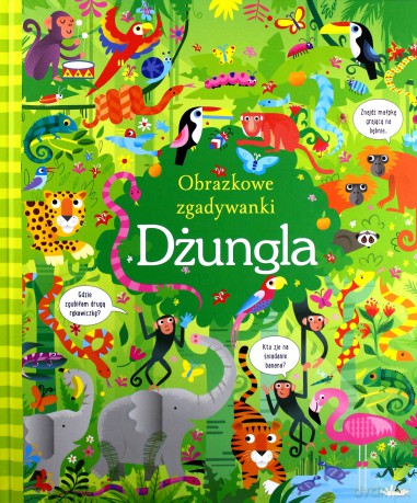 Obrazkowe zgadywanki. Dżungla [KSIĄŻKA]
