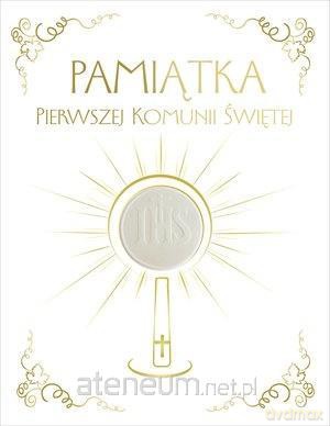 Pamiątka Pierwszej Komunii Świętej (Hostia) [KSIĄŻKA]