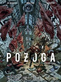 Pożoga (Tom 2) - Jean-David Morvan [KOMIKS]