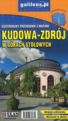 Przewodnik - Kudowa-Zdrój. W Górach Stołowych [KSIĄŻKA]