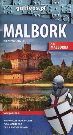 Przewodnik - Malbork [KSIĄŻKA]