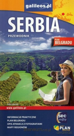 Przewodnik ilustrowany - Serbia [KSIĄŻKA]