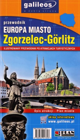 Przewodnik ilustrowany - Zgorzelec-Gorlitz [KSIĄŻKA]