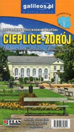 Przewodnik ilustrowany z mapami - Cieplice-Zdrój [KSIĄŻKA]