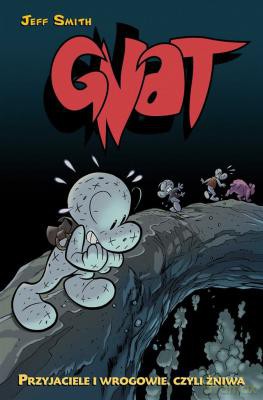 Przyjaciele i wrogowie, czyli żniwa (Tom 3) [KOMIKS]