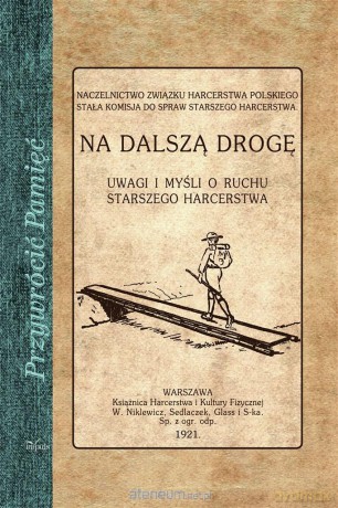 Przywrócić Pamięć. Na dalszą drogę [KSIĄŻKA]