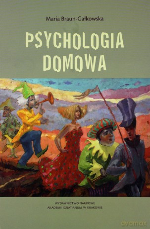 Psychologia domowa - Maria Braun-Gałkowska [KSIĄŻKA]