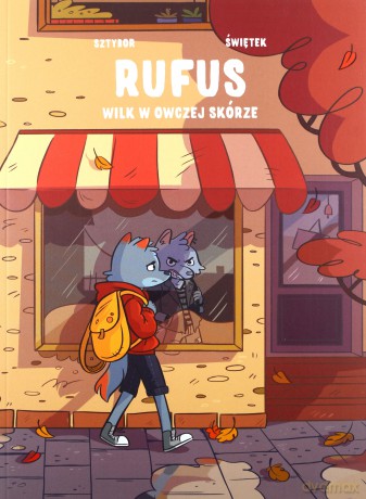Rufus. Wilk w owczej skórze - Bartosz Sztybor, Agnieszka Świętek [KOMIKS]