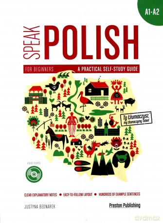 Speak Polish. Part 1. Levels A1-A2 [KSIĄŻKA]