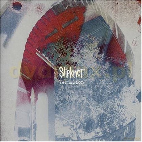Slipknot: Vermilion (single) [CD]
