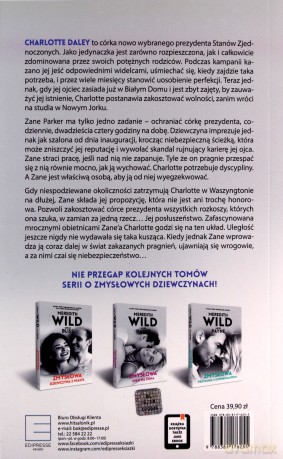 Zmysłowa córka prezydent - Meredith Wild, Mia Michelle, Agnieszka Myśliwy [KSIĄŻKA]