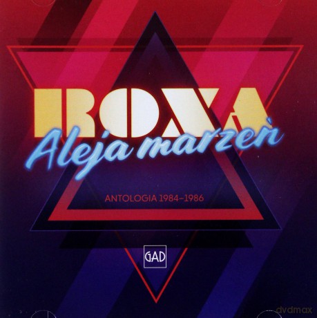 Roxa: Aleja Marzeń Antologia 1984-1986 [CD]